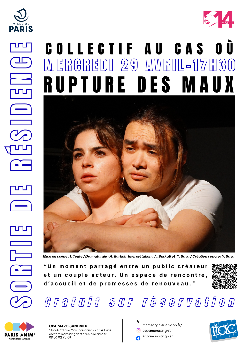 Sortie de résidence : Rupture des Maux